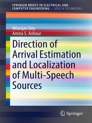 cover image of Direction of Arrival Estimation and Localization of Multi-Speech Sources